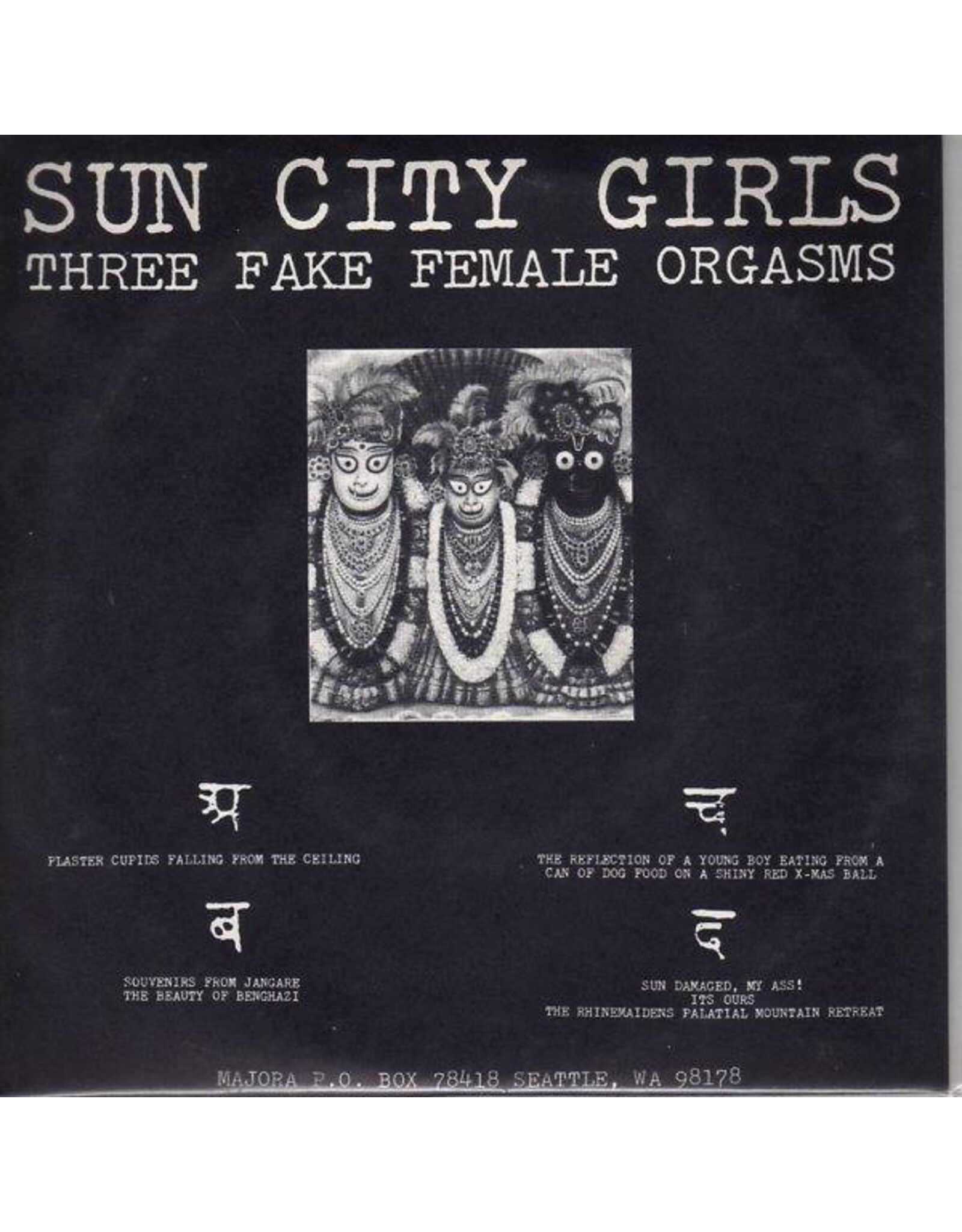 Sun City Girls - Three Fake Female Orgams 7"