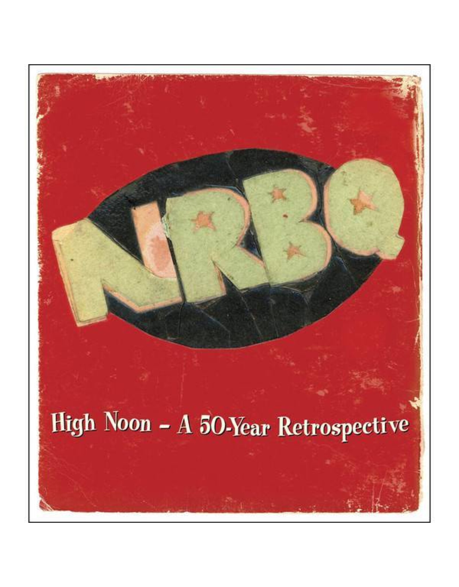 RSD17 NRBQ - High Noon: 50 Year Retrospective [LP] (limited to 2000, indie-retail exclusive)