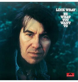 RSD17 Link Wray - Be What You You Want To Be