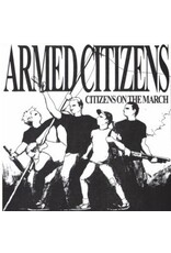 Armed Citizens - Citizens On The March 7"