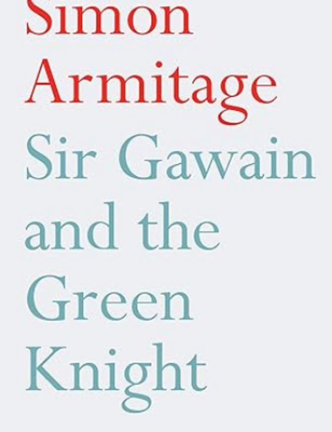 Sir Gawain and the Green Knight - S. Armitage