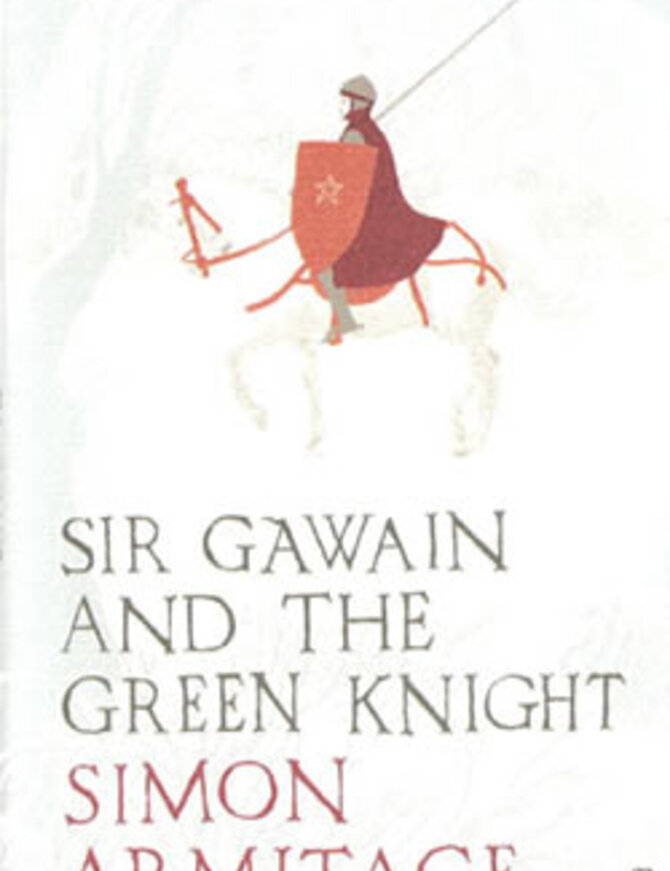 Sir Gawain and the Green Knight - S. Armitage