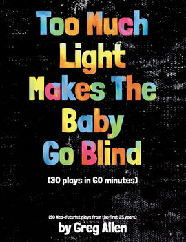 Too Much Light Makes the Baby go Blind