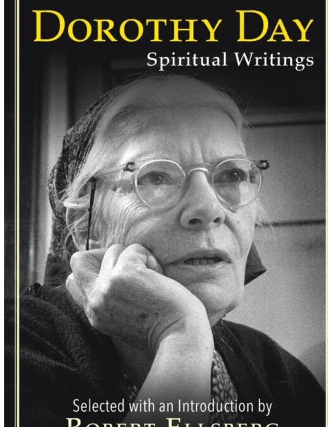 Spiritual Writings - Dorothy Day