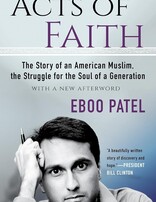Acts of Faith:  The Story of an American Muslim, in the Struggle for the Soul of a Generation