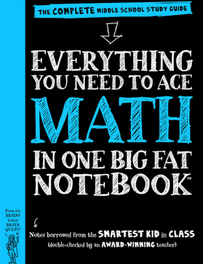 Everything You Need to Ace Math in One Fat Notebook