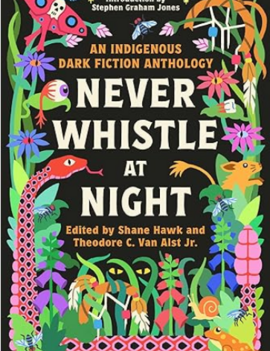 Never Whistle at Night