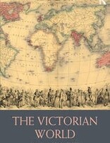 The Victorian World