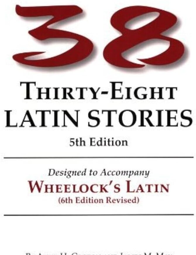 Thirty-Eight Latin Stories - 5th Edition