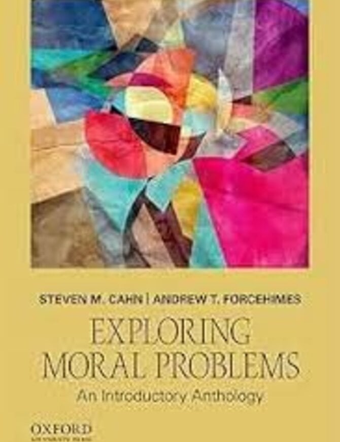 Exploring Moral Problems - 1st Edition