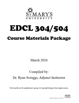 Dr. Ryan Scruggs Course Pack EDCL 304/504