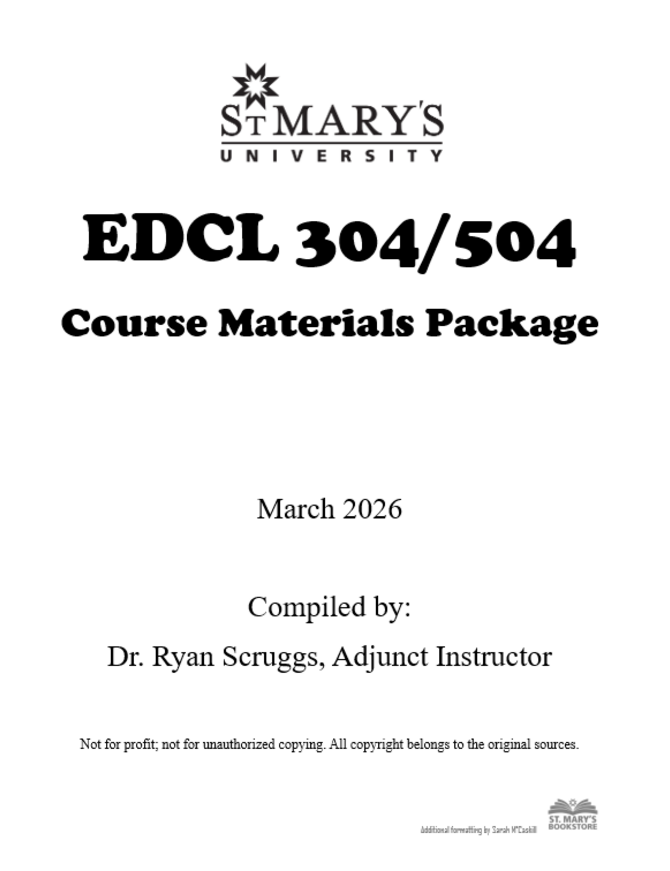 Dr. Ryan Scruggs Course Pack EDCL 304/504