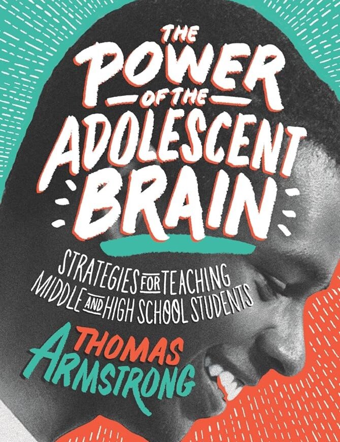 The Power of the Adolescent Brain