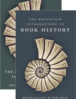Broadview Introduction and Reader in Book History Package (2 books)