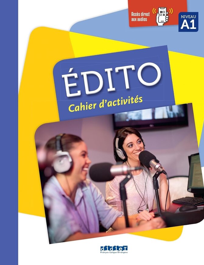 Edito A1 Cahier d'activities