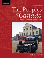 The Peoples of Canada: A Post-Confederation History 4ED