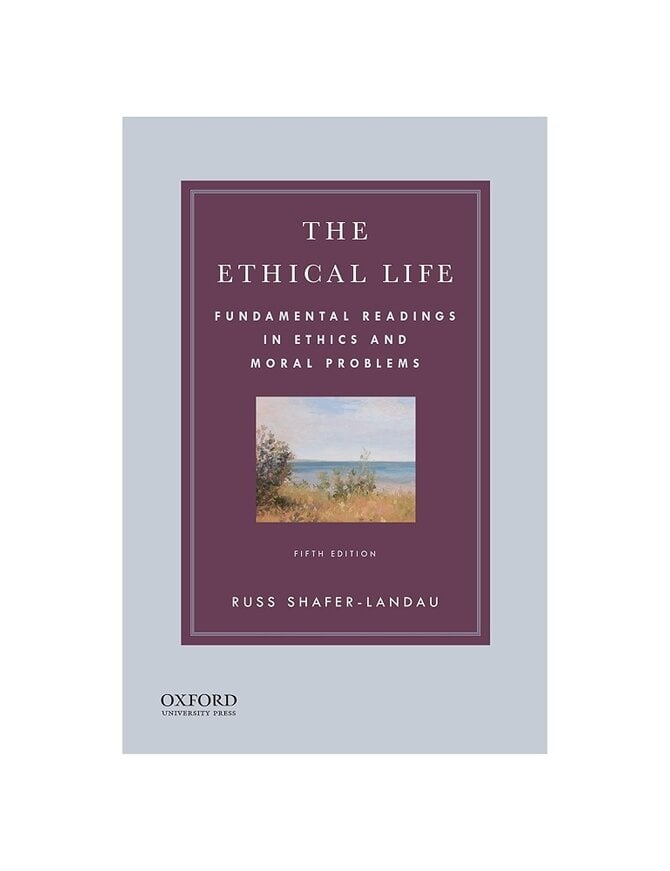 Ethical Life 5th Edition (FINAL SALE)