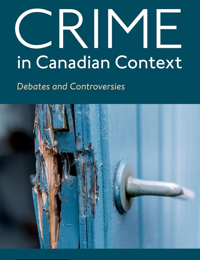 Crime in Canadian Context - 5th Edition