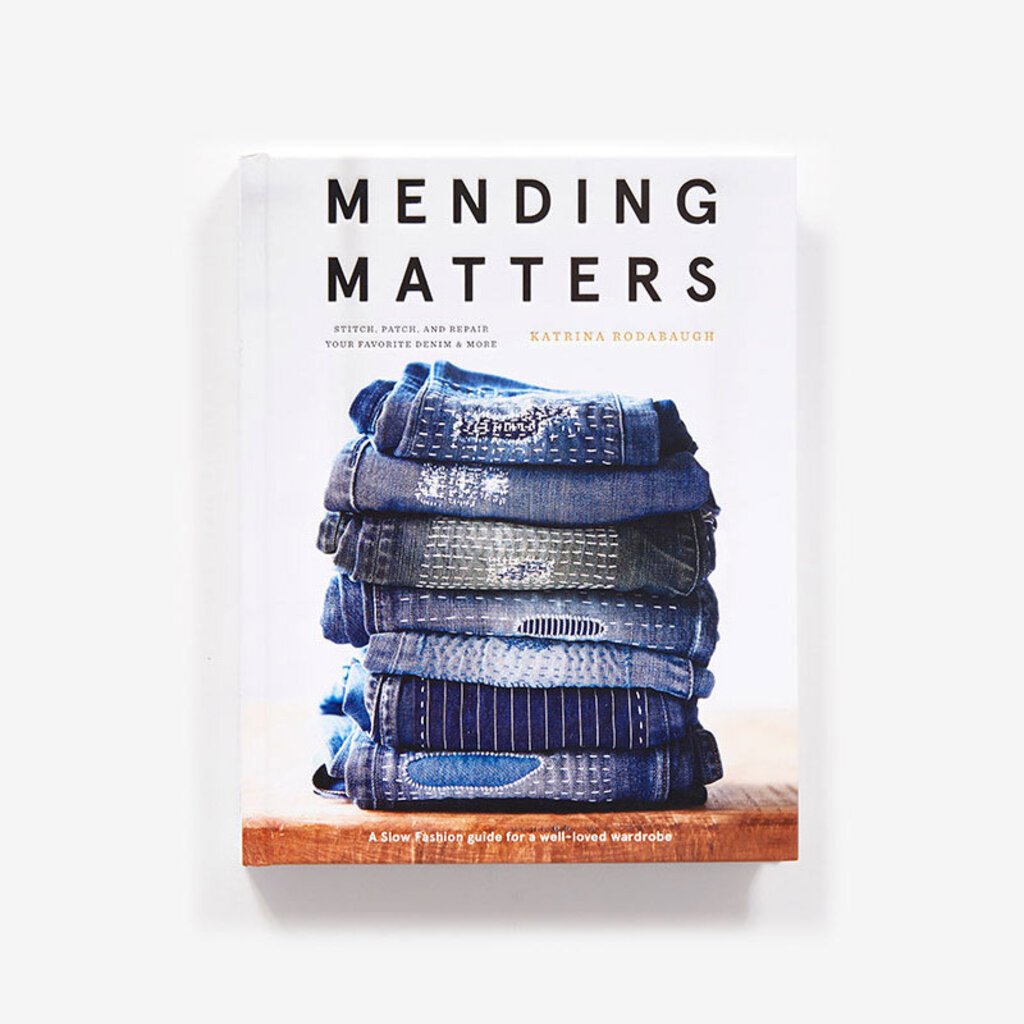 Mending Matters by Katrina Rodabaugh