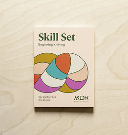 Skill Set: Beginning Knitting by Modern Daily Knitting