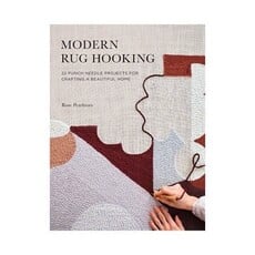 Modern Rug Hooking by Rose Pearlman