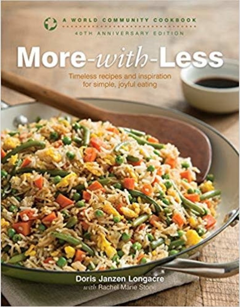 More with Less Cookbook - 40th Anniversary Edition