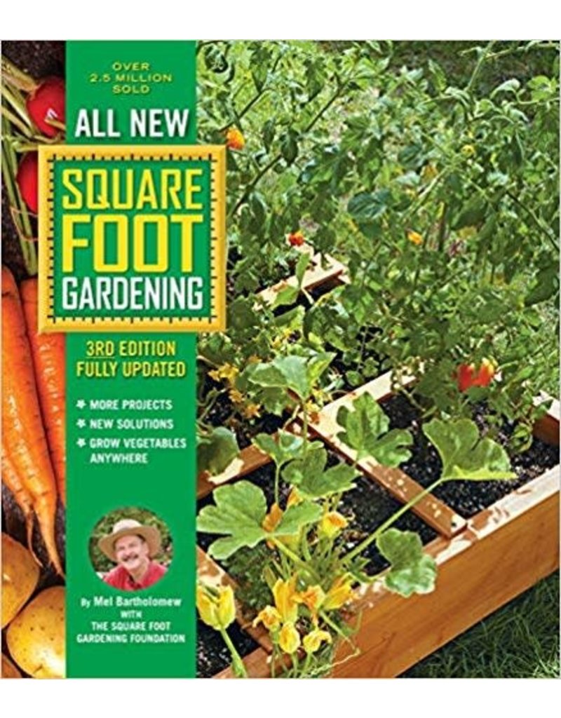 All New Square Foot Gardening, 3rd Edition