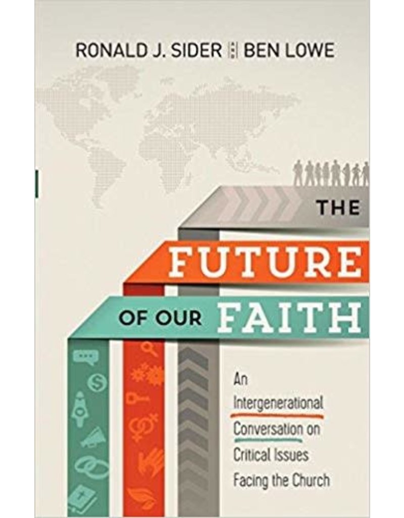 The Future of Our Faith