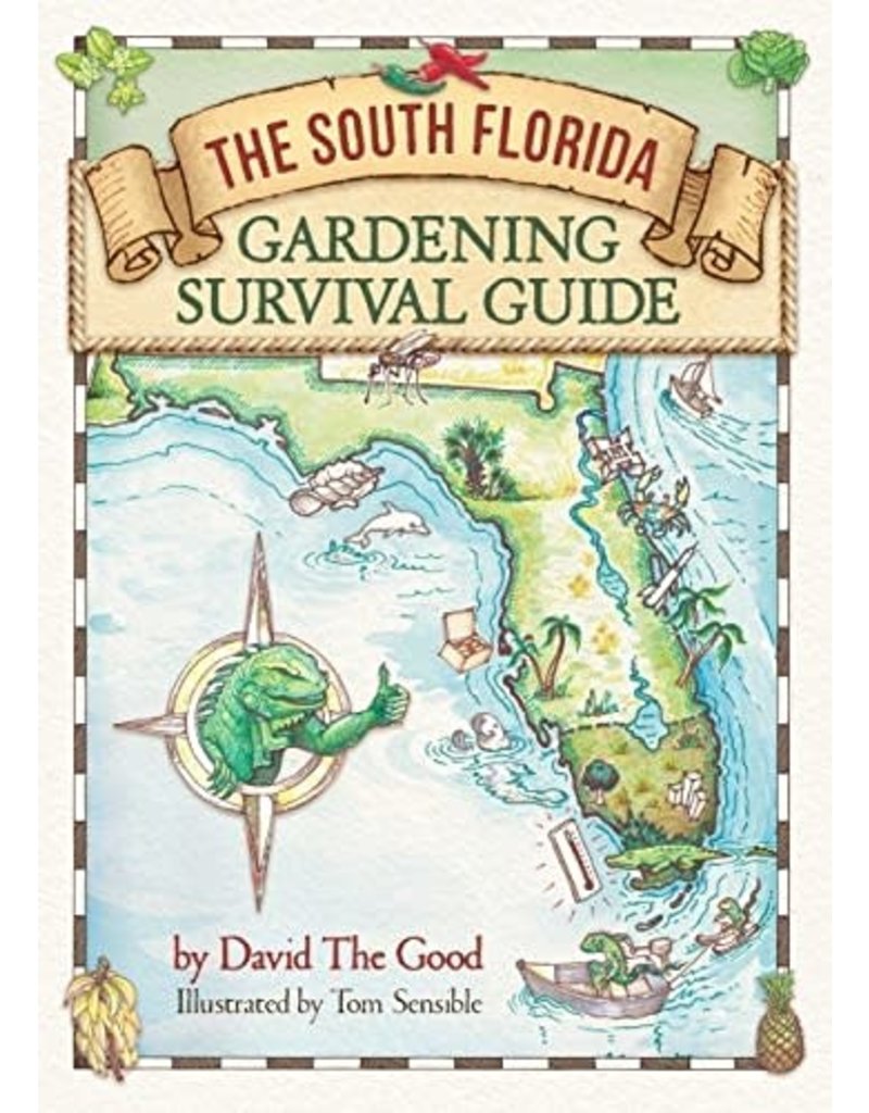 South Florida Gardening Survival Guide