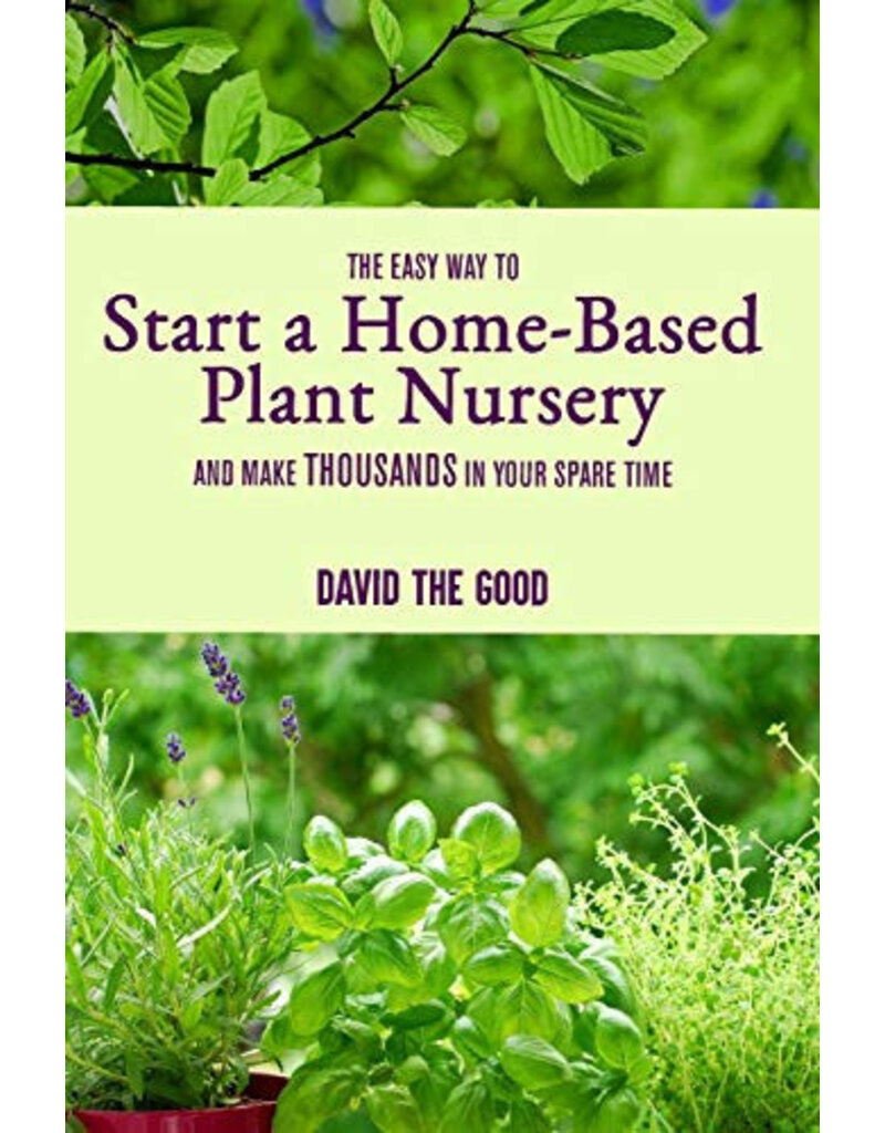 Ingram The Easy way to start a Home Based Nursery