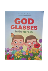 God Glasses in the Garden