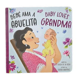 Sourcebooks/faire Baby Loves Grandma / Bebé Ama a Abuelita