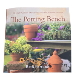 Potting Bench: 60 Daily Garden Devotionals with the Master Gardener