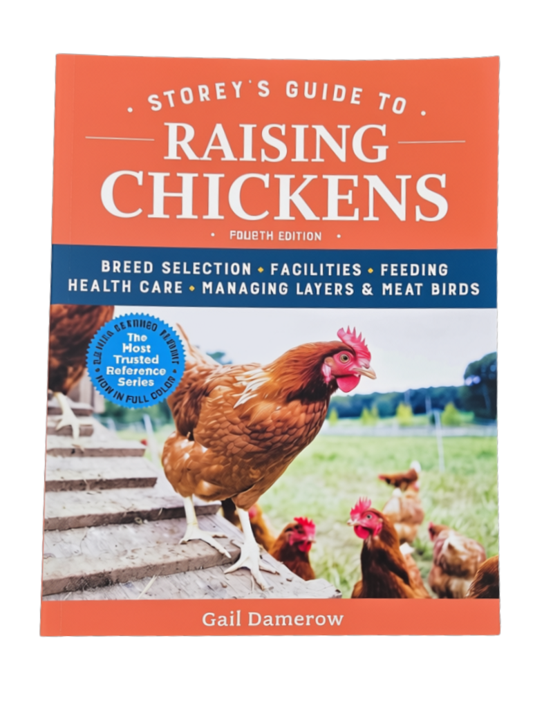 Storey's Guide to Raising Chickens, 4th edition