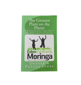 Books By Split Shops Greatest Plant on the Planet: A Revolutionary Plant That's Changing Lives -- Moringa Oleifera -- God's Superfood