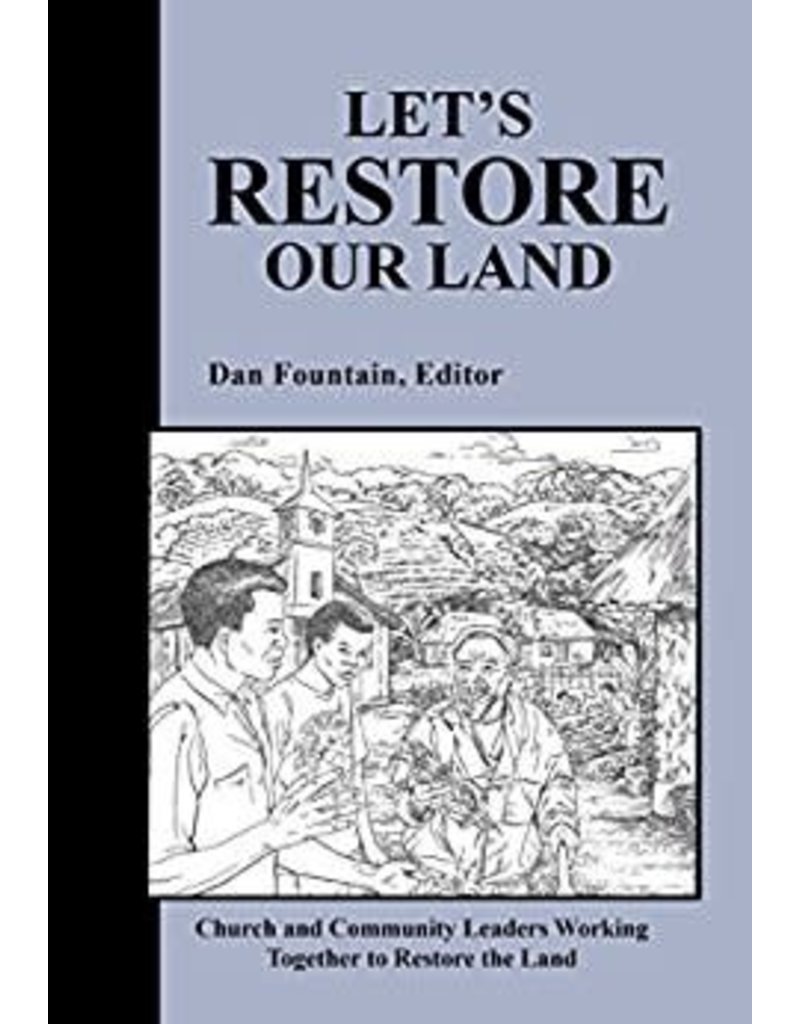 Let's Restore Our Land