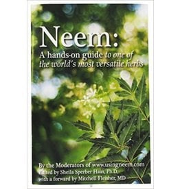 Neem: A hands-on guide to one of the world's most versatile herbs