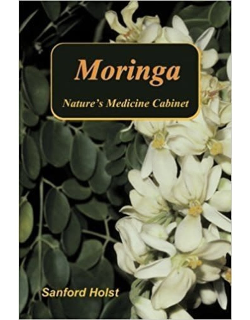 Moringa Nature's Medicine Cabinet