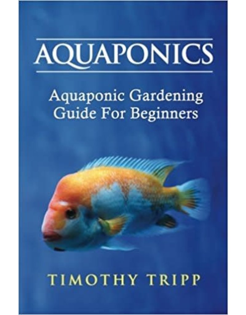 Aquaponics Gardening Guide for Beginners