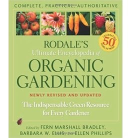 Rodale's Ultimate Encyclopedia of Organic Gardening