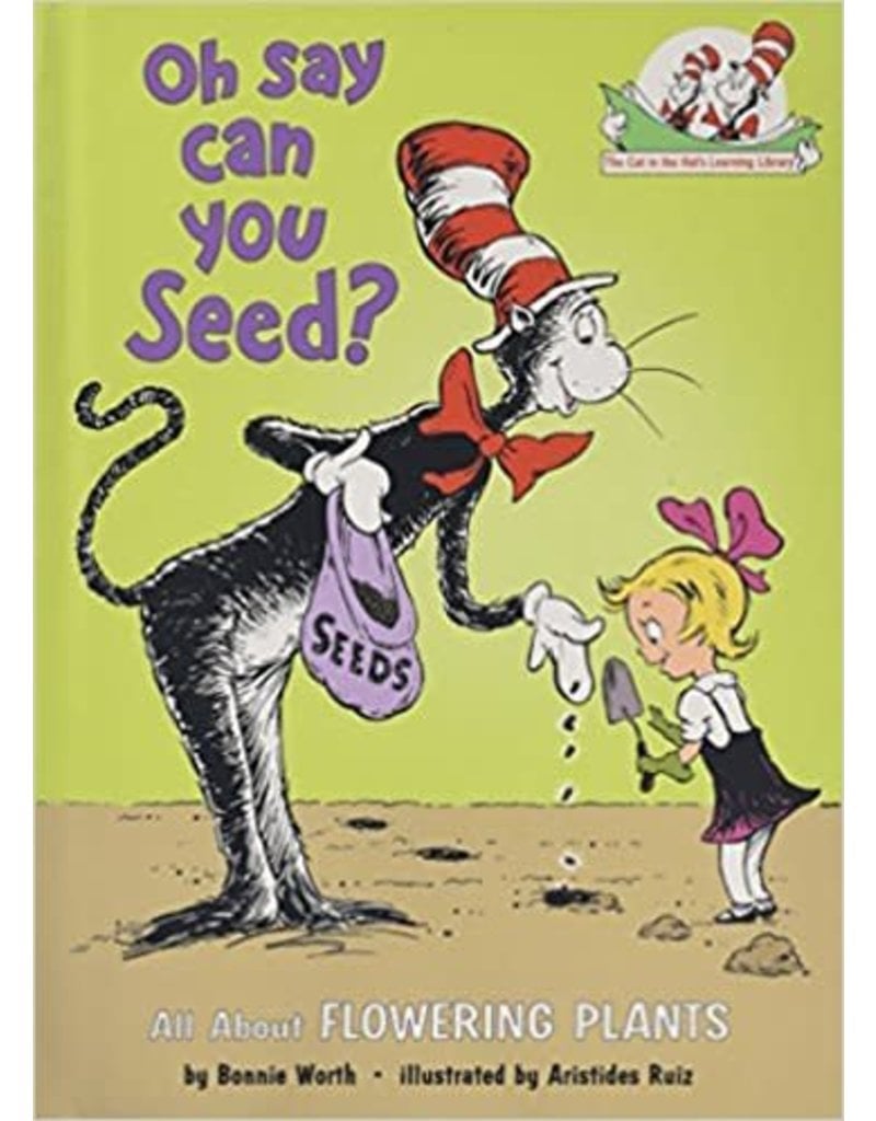 Oh Say Can You Seed?