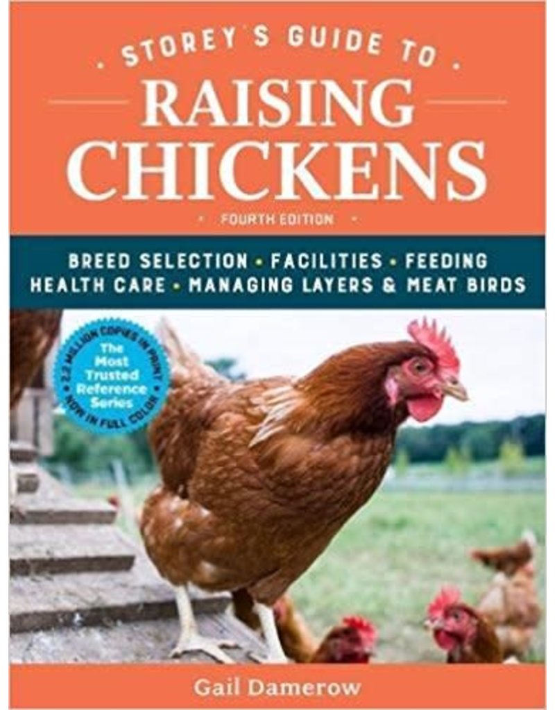 Storey's Guide to Raising Chickens 4th ed.