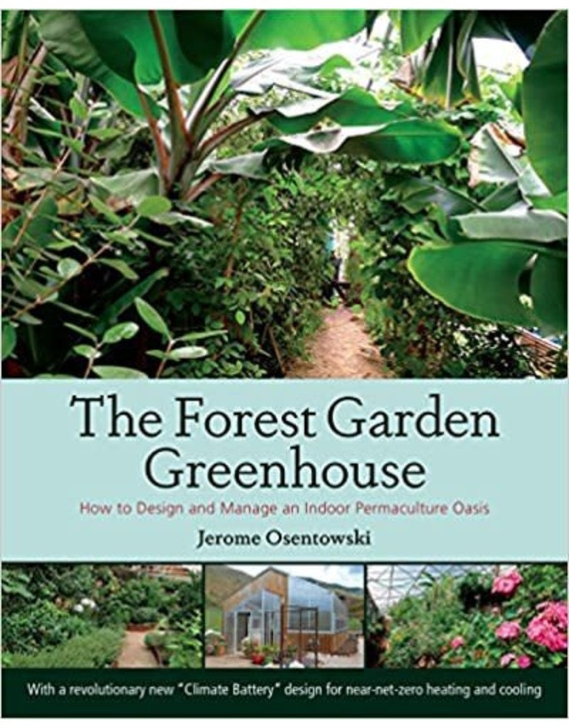 The Forest Garden Greenhouse