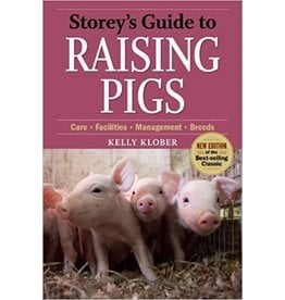 Storey's Guide to Raising Pigs, 4th Edition