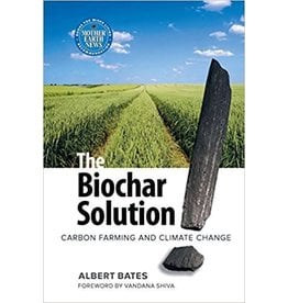 The Biochar Solution