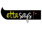 Etta Says