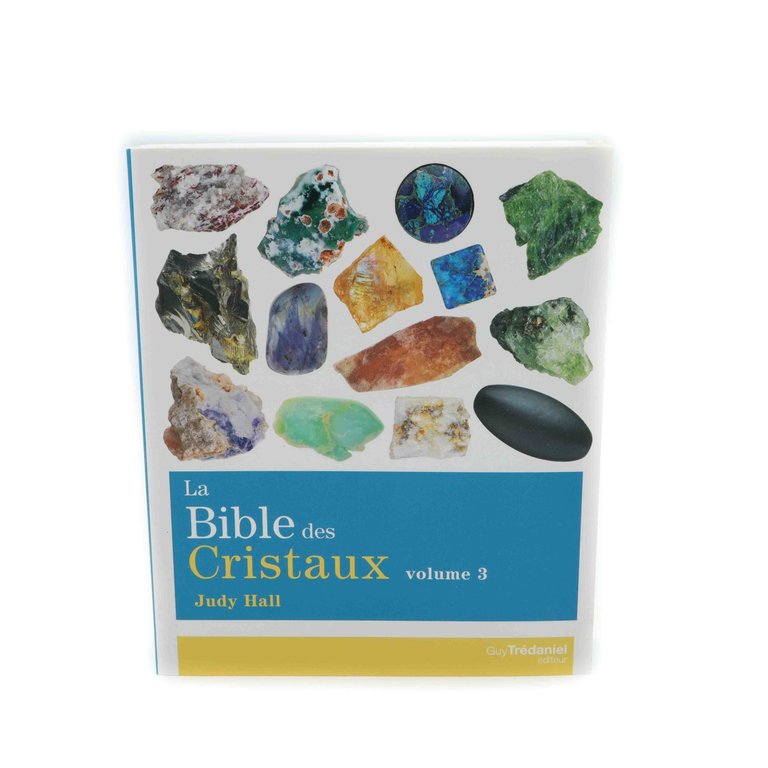 La bible des cristaux