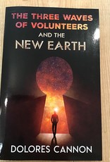 The Three Waves of Volunteers and The New Earth