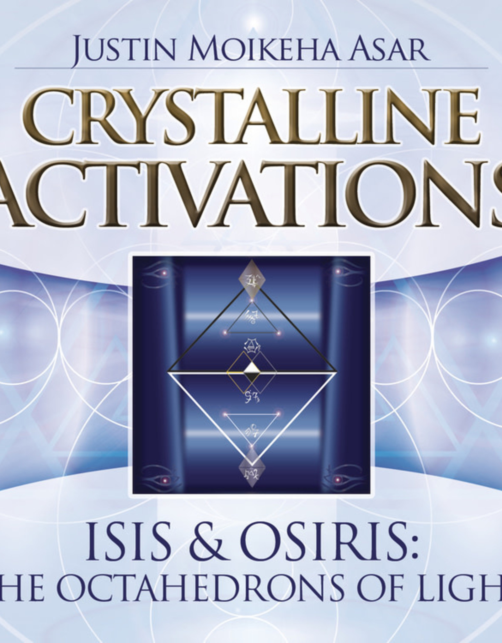 Crystalline Activations: Isis & Osiris CD