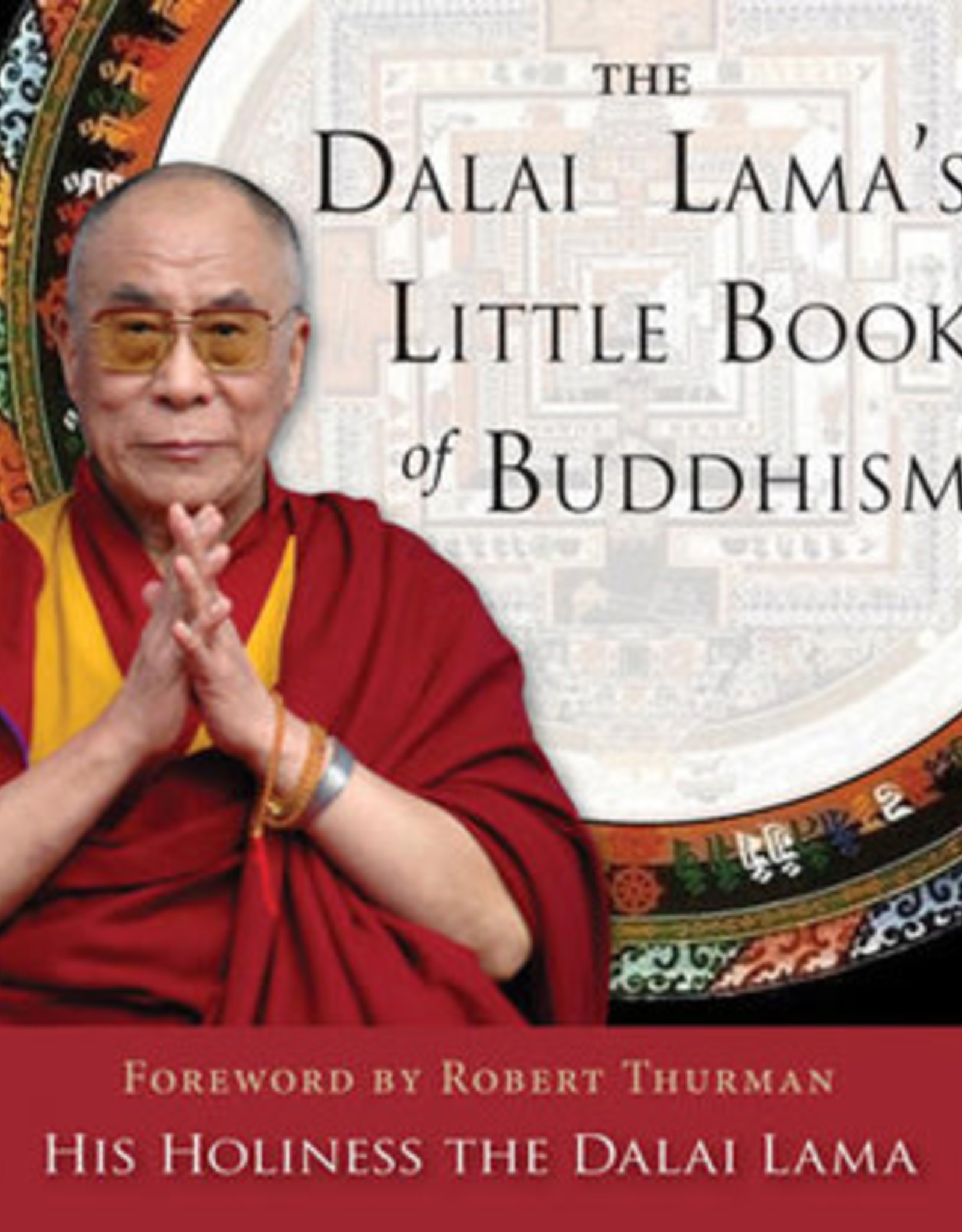 Dalai Lamas Little Book of Buddhism